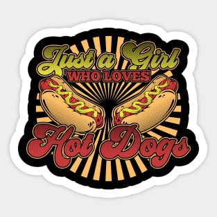 Just A Girl Who Loves Hot Dogs Sticker